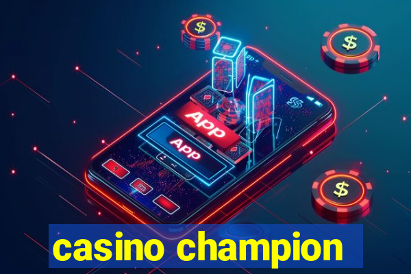 casino champion